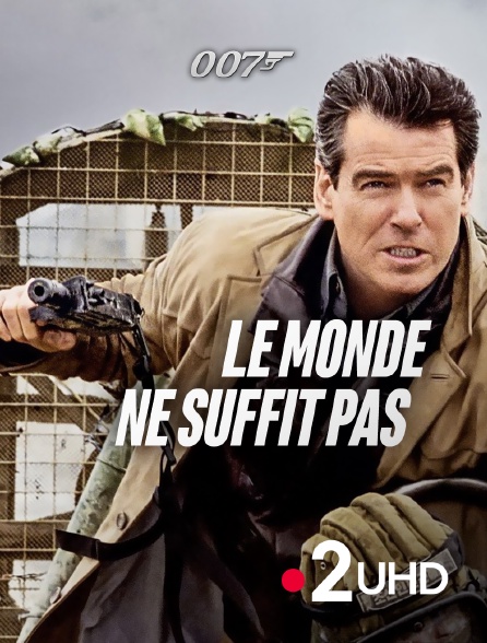France 2 UHD - James Bond : Le monde ne suffit pas