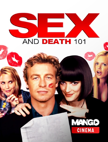 MANGO Cinéma - Sex and Death 101