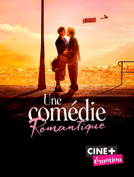 Ciné+ Emotion - Une comédie romantique