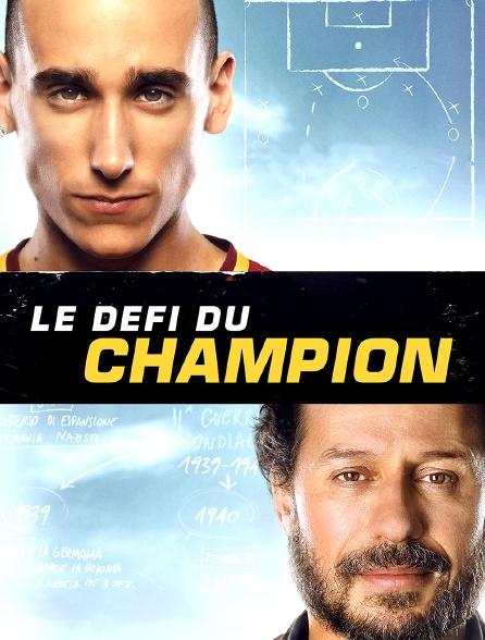 Le défi du champion