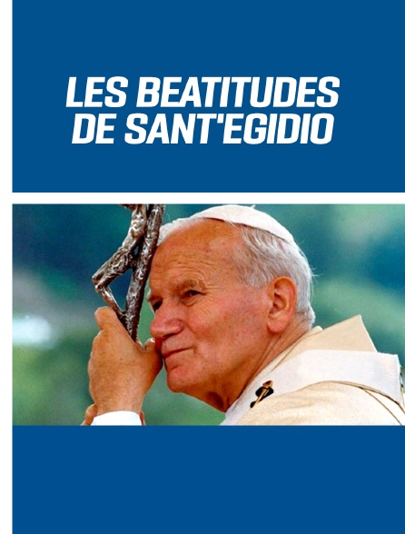 Les Béatitudes de Sant'Egidio