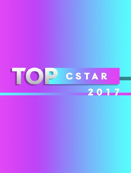 Top CSTAR 2017