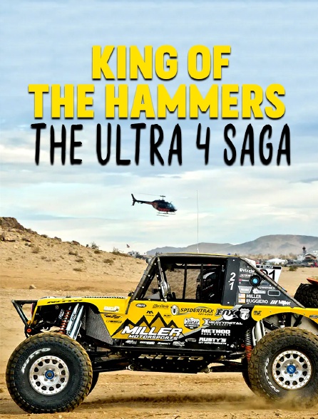 King of the Hammers : The Ultra 4 Saga