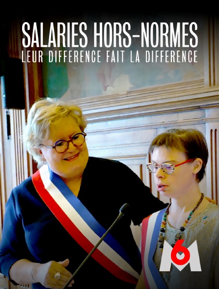 M6 - Salariés hors normes : leur différence fait la différence
