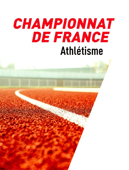 Athlétisme : championnat de France