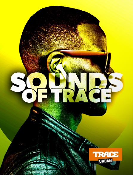 Trace Urban - Sounds Of Trace