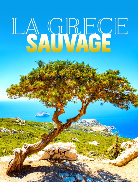 La Grèce sauvage