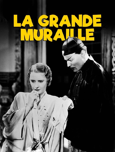 La Grande Muraille