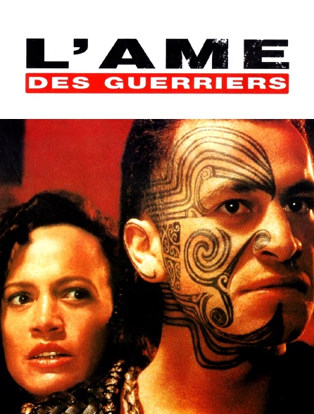 L'âme des guerriers