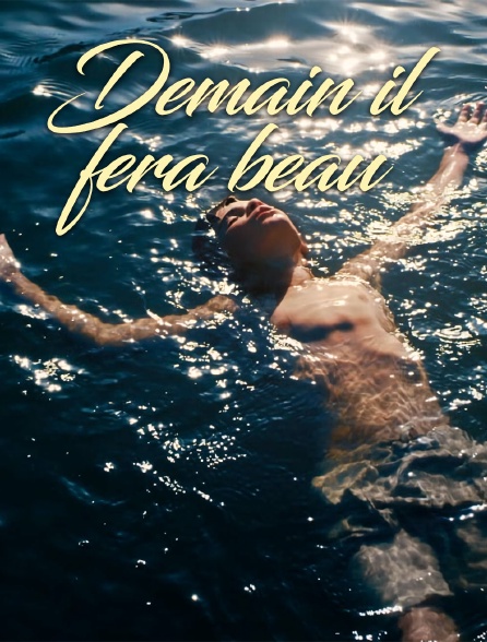 Demain il fera beau