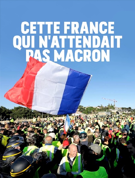 Cette France qui n'attendait pas Macron
