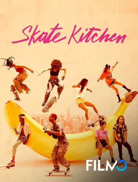 FilmoTV - Skate kitchen