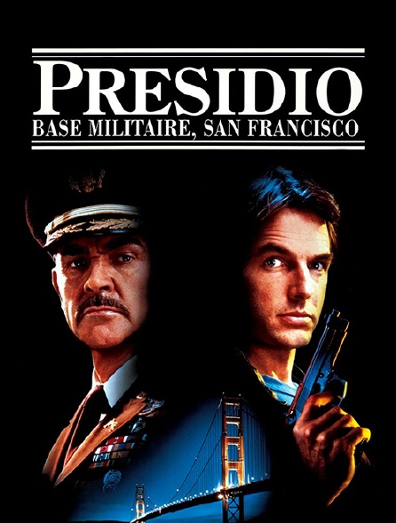 Presidio : base militaire, San Francisco