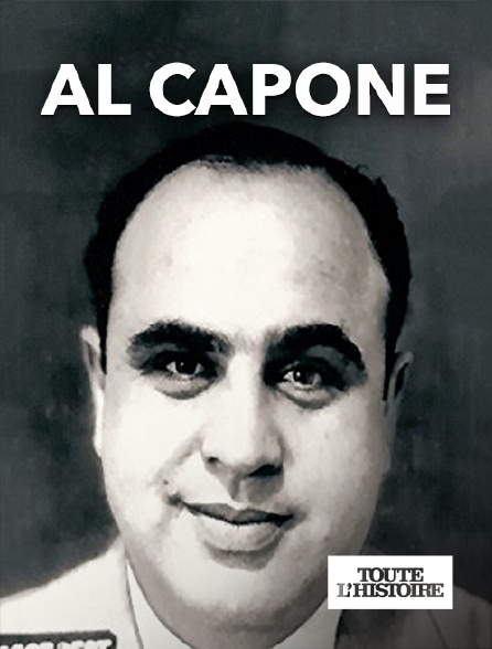 Toute l'Histoire - Al Capone