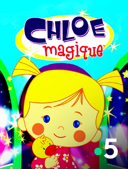 France 5 - Chloe Magique