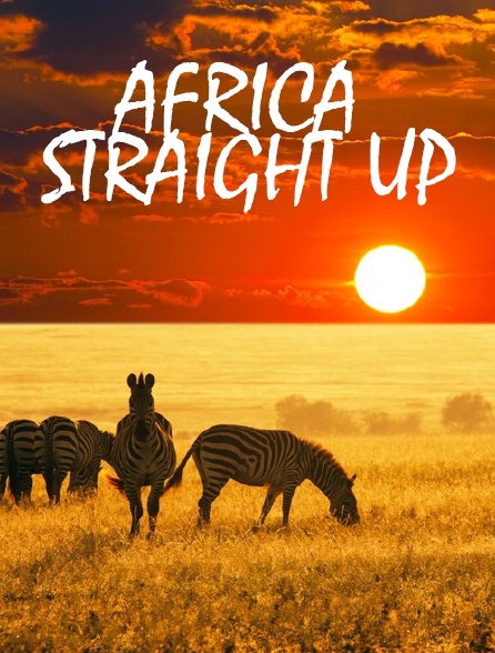 Africa Straight Up