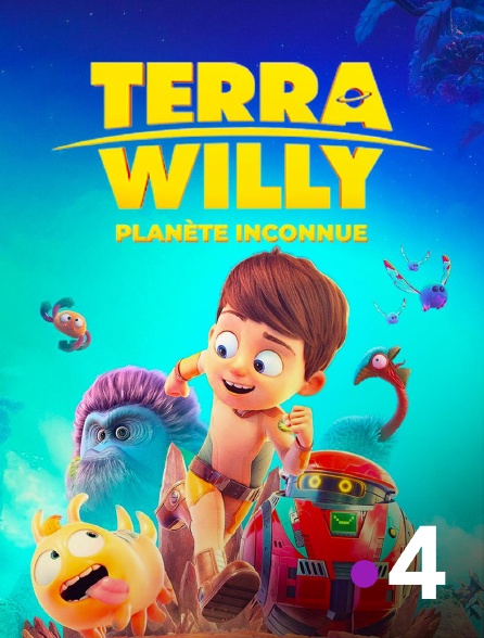 France 4 - Terra Willy, planète inconnue
