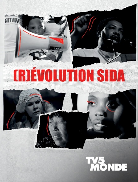 TV5MONDE - [R]évolution sida