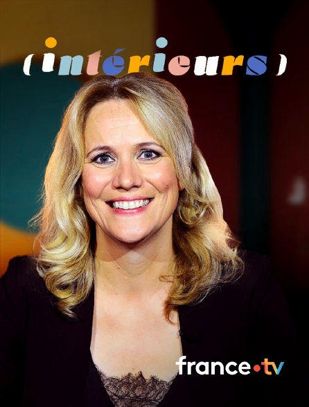 france.tv - Intérieurs