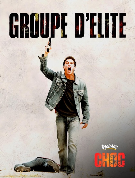 Molotov Channels CHOC - Groupe d'élite