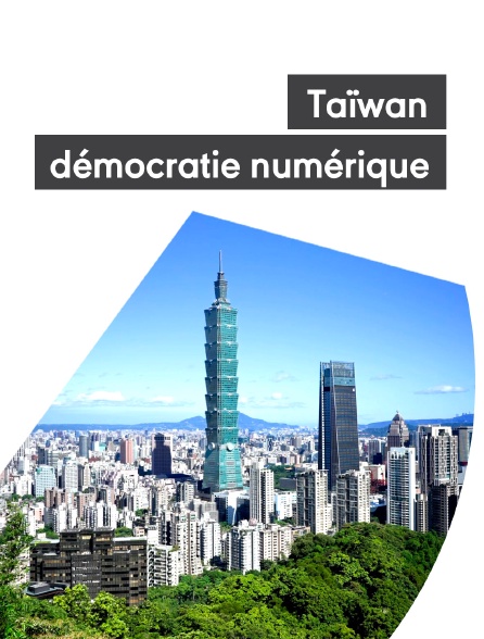 Taïwan, démocratie numérique