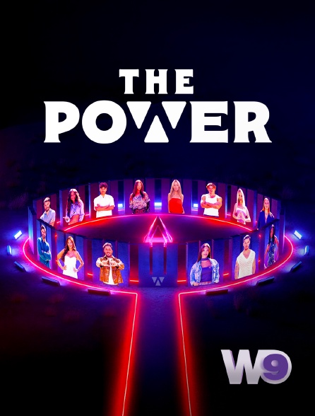W9 - The Power : qui a le pouvoir ? en replay