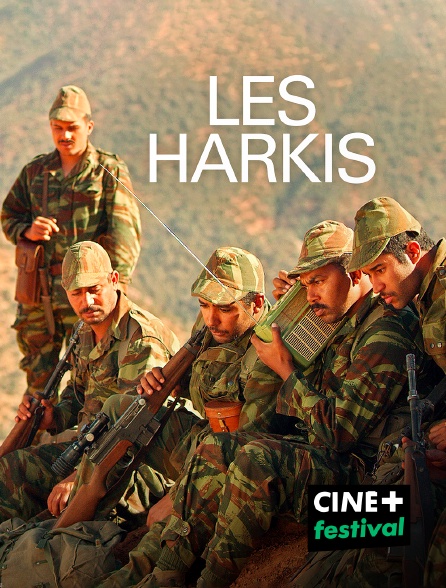 CINE+ Festival - Les Harkis
