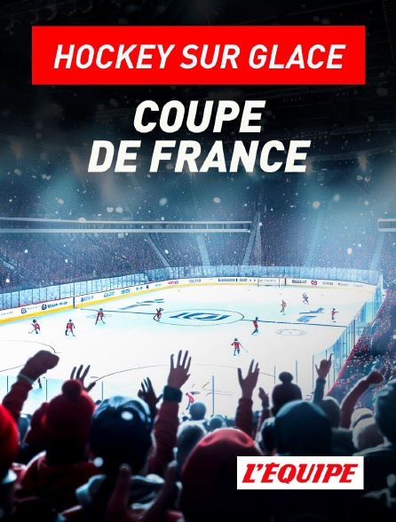 L'Equipe - Hockey sur glace : Coupe de France