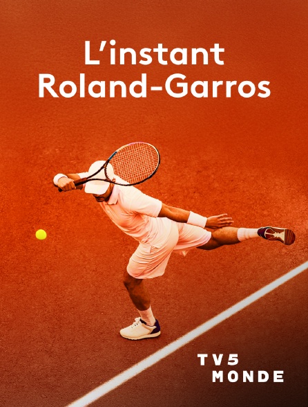 TV5MONDE - L'instant Roland-Garros
