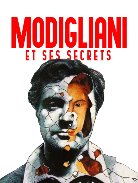 Modigliani et ses secrets