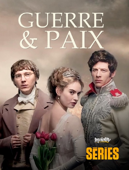 Molotov Channels Séries - Guerre et paix
