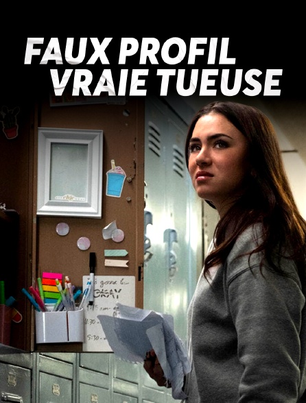 Faux profil, vraie tueuse