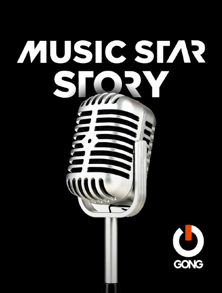 GONG - Music Star Story - 17/09/2024 à 11h00