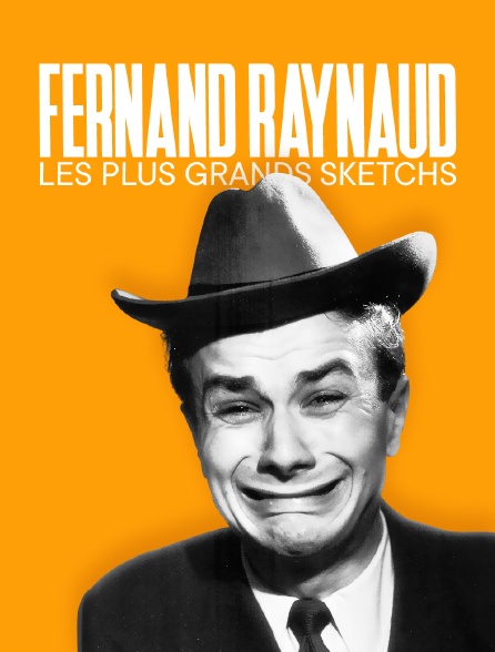 Fernand Raynaud, les plus grands sketchs