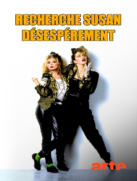 Arte - Recherche Susan, désespérément