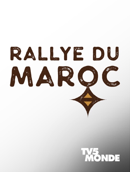 TV5MONDE - Rallye du Maroc