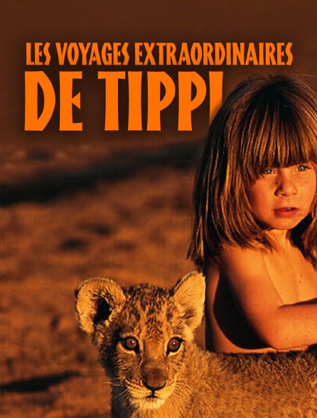 Les voyages extraordinaires de Tippi