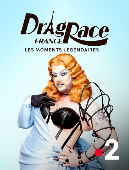 France 2 - Drag Race France - les moments légendaires