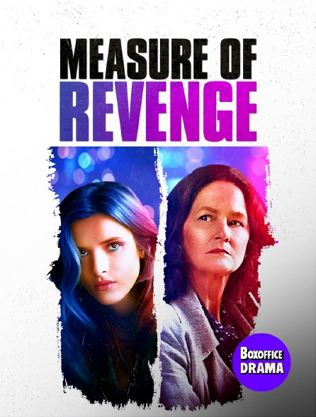 Box Office Drama - Measure of Revenge
