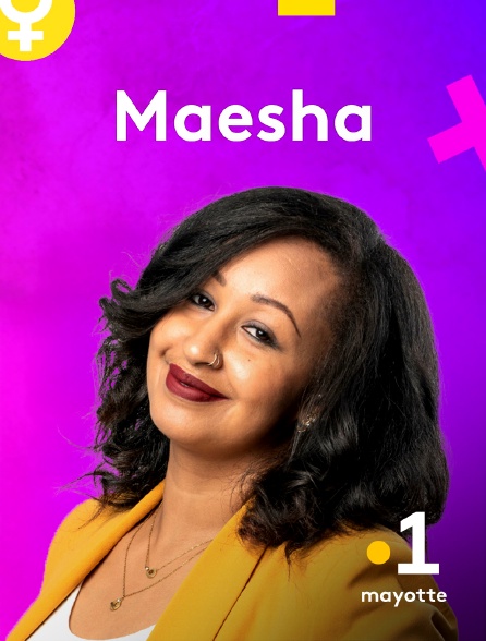 La 1ère Mayotte - Maesha