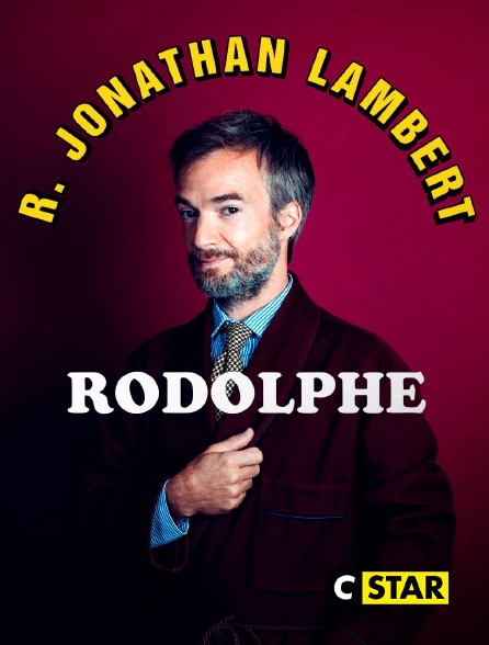 CSTAR - Jonathan Lambert : Rodolphe