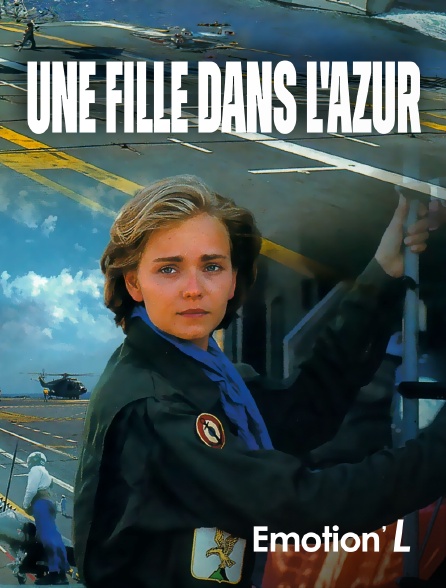 Emotion'L - Une fille dans l'azur