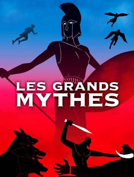 Les grands mythes