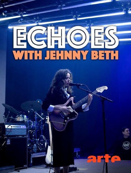 Arte - Echoes with Jenny Beth