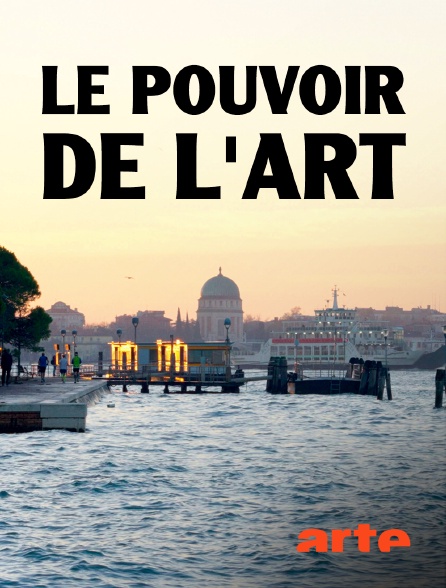 Arte - Le pouvoir de l'art : la Biennale de Venise