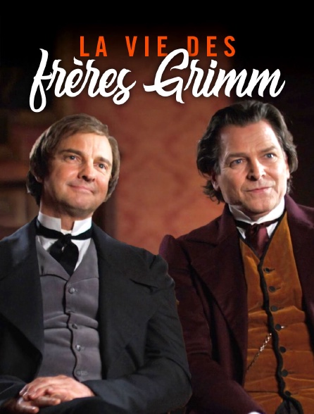 La vie des frères Grimm