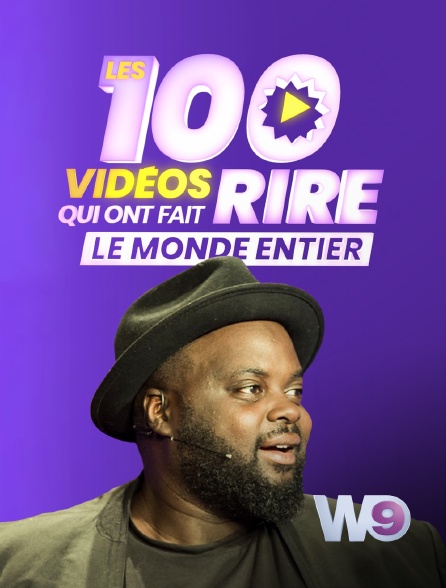 W9 - Les 100 vidéos qui ont fait rire le monde entier