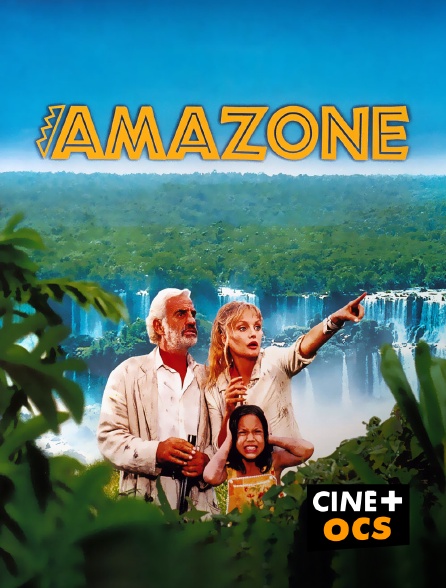 CINÉ Cinéma - Amazone