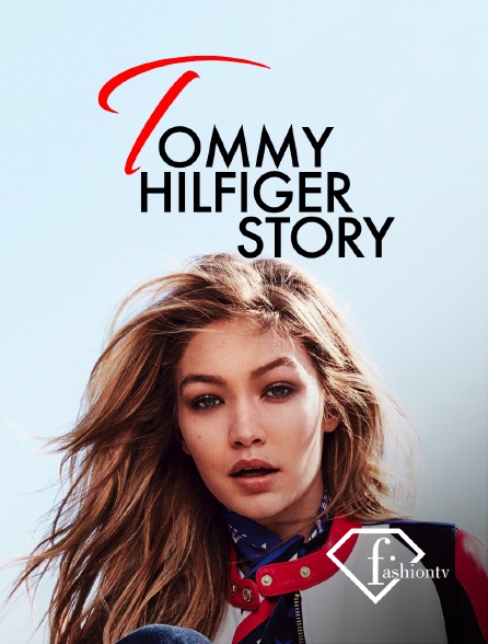 Fashion TV - Tommy Hilfiger Story