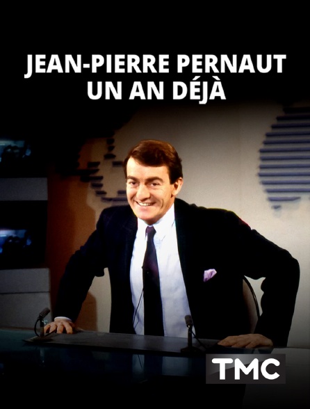 TMC - Jean-Pierre Pernaut, un an déjà